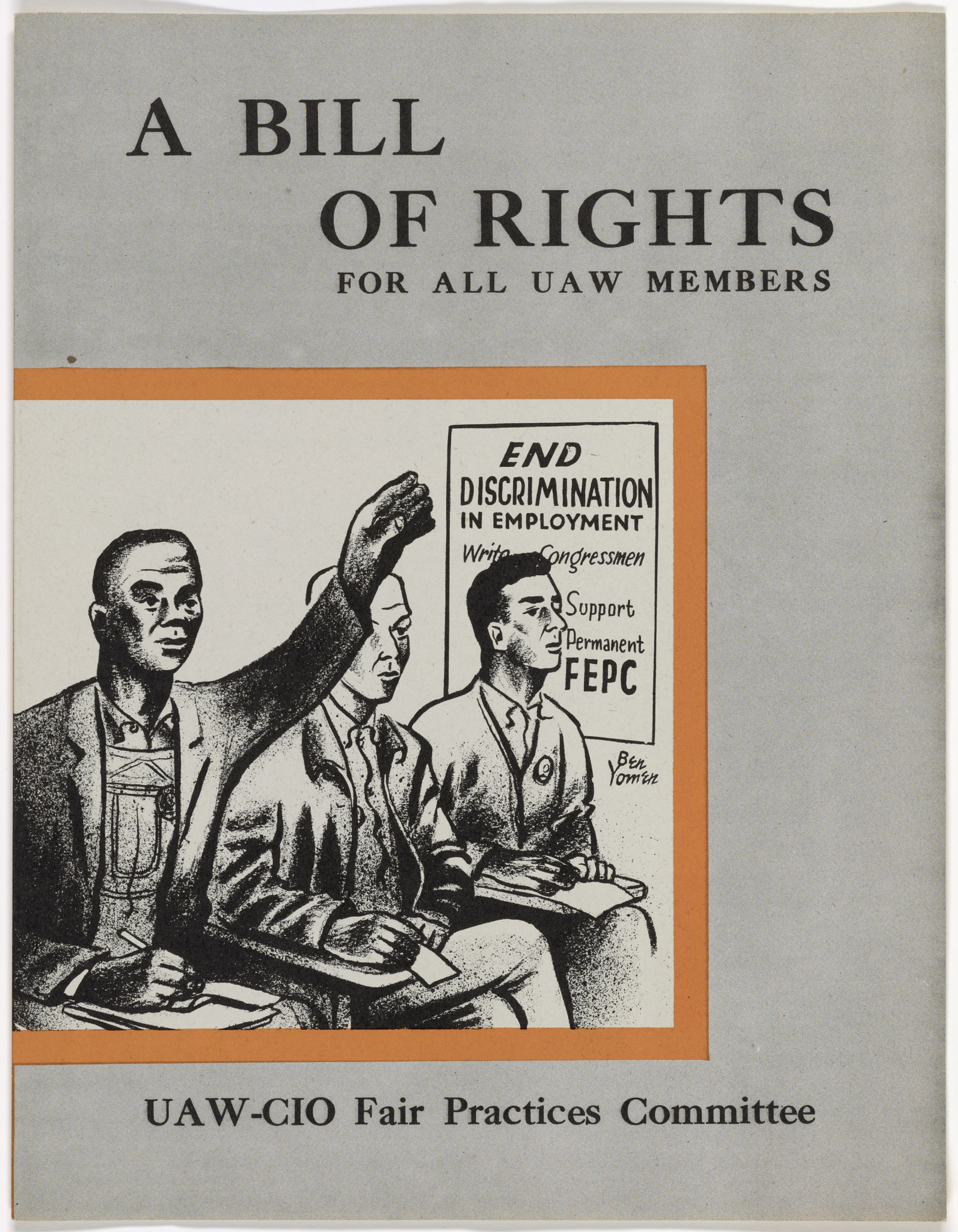 “A Bill of Rights for all UAW Members”